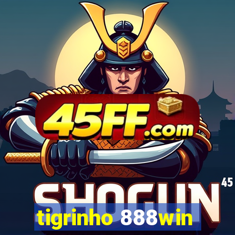 tigrinho 888win